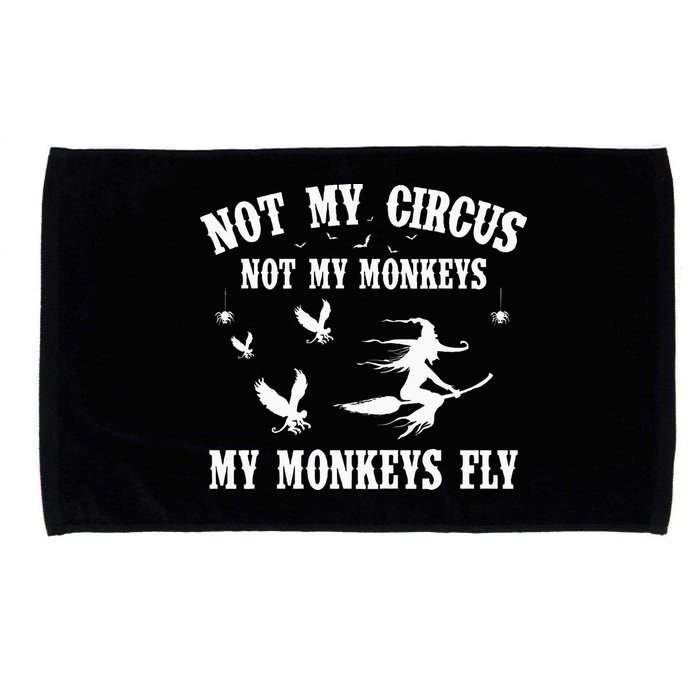 Not My Circus Not My Monkeys My Monkeys Fly Halloween Microfiber Hand Towel
