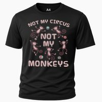 Not My Circus Not My Monkeys Performance Shirt