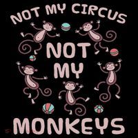 Not My Circus Not My Monkeys Flatbill Hat