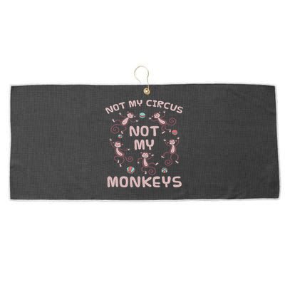 Not My Circus Not My Monkeys Large Microfiber Waffle Golf Towel