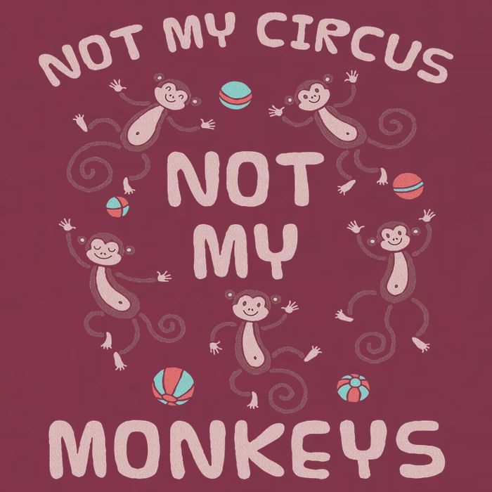 Not My Circus Not My Monkeys 16oz Travel Tumbler
