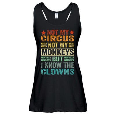 Not My Circus Not My Monkeys But I Know The Clowns Ladies Essential Flowy Tank