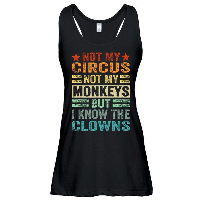 Not My Circus Not My Monkeys But I Know The Clowns Ladies Essential Flowy Tank