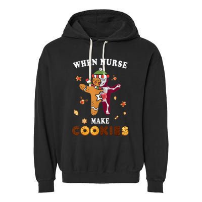 Nurse Make Cookies Xmas Gingerbread Ugly Christmas Garment-Dyed Fleece Hoodie