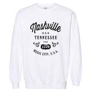 Nashville Music City Tennessee Cool Gift Country Music City Guitar Garment-Dyed Sweatshirt