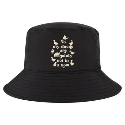No My Ducks Are Certainly Not In A Row Lose Control  Cool Comfort Performance Bucket Hat