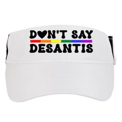 Never Mention DeSantis Florida that Reads Say Gay LGBT Adult Drive Performance Visor