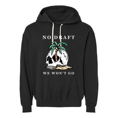 No Military Draft | Anti War Peace Garment-Dyed Fleece Hoodie