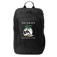 No Military Draft | Anti War Peace City Backpack