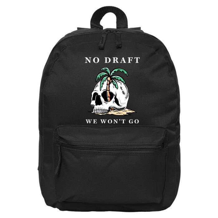 No Military Draft | Anti War Peace 16 in Basic Backpack