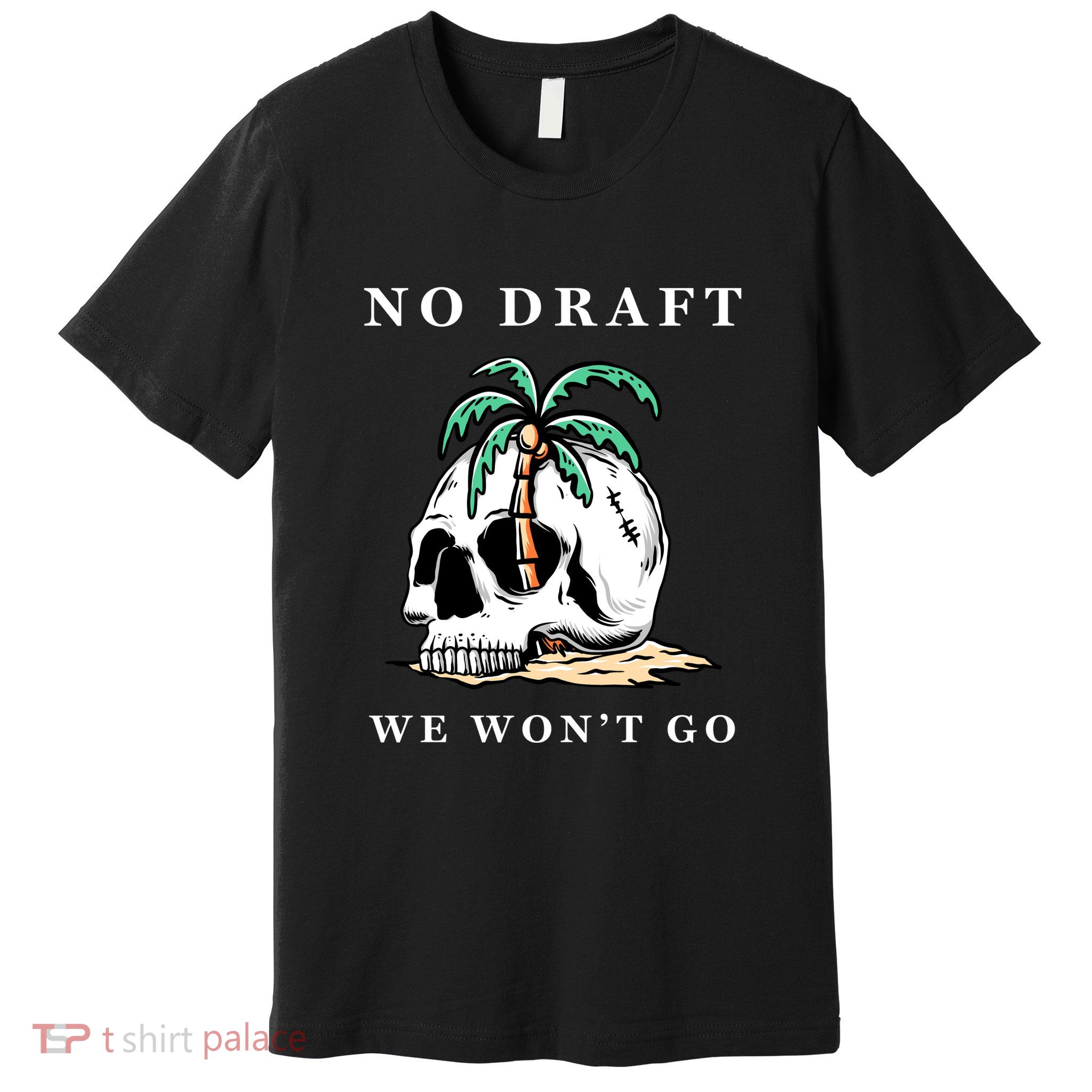 No Military Draft | Anti War Peace Premium T-Shirt