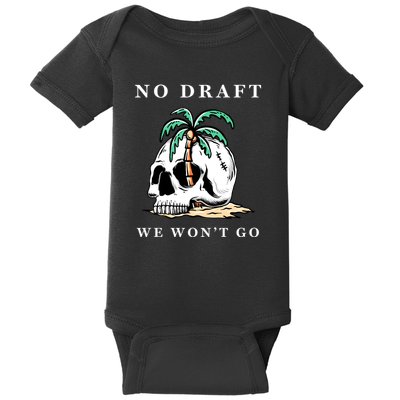 No Military Draft | Anti War Peace Baby Bodysuit