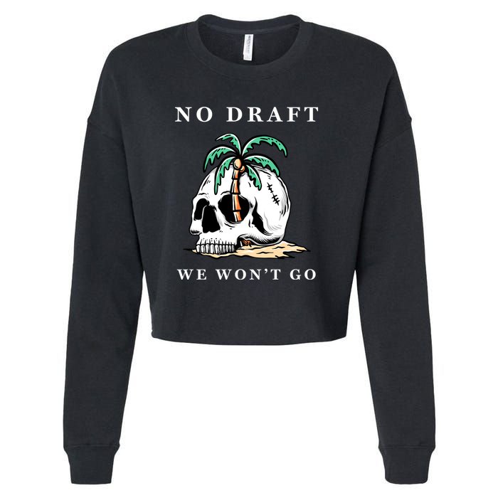 No Military Draft | Anti War Peace Cropped Pullover Crew