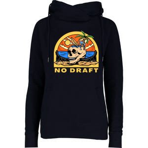 No Military Draft | Anti War Peace Womens Funnel Neck Pullover Hood