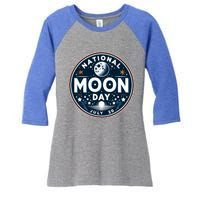 National Moon Day Great Gift Women's Tri-Blend 3/4-Sleeve Raglan Shirt