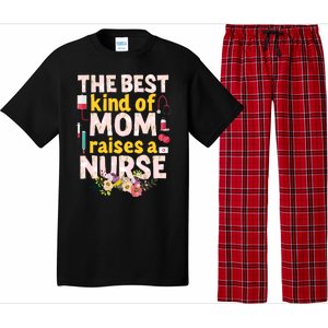 Nurses Mother's Day The Best Kind Of Mom Raises A Nurse Pajama Set