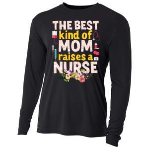 Nurses Mother's Day The Best Kind Of Mom Raises A Nurse Cooling Performance Long Sleeve Crew