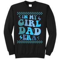 N My Daddy Girl Era And In My Dad Era Sweatshirt