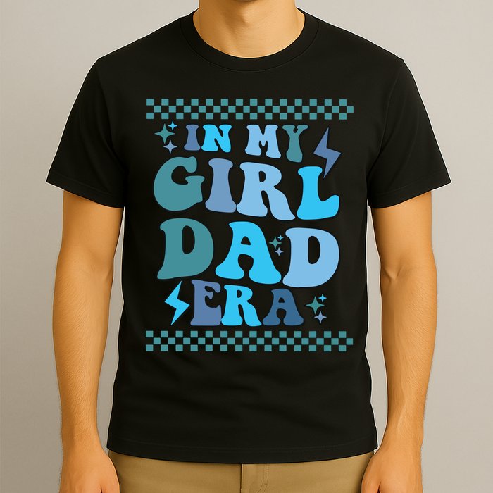 N My Daddy Girl Era And In My Dad Era T-Shirt