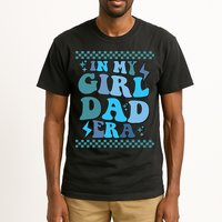 N My Daddy Girl Era And In My Dad Era Tall T-Shirt