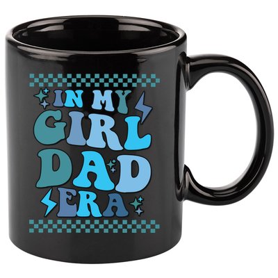 N My Daddy Girl Era And In My Dad Era 11oz C Handle Ceramic Mug
