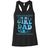 N My Daddy Girl Era And In My Dad Era Women's Racerback Tank