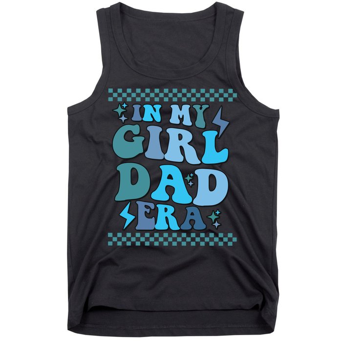 N My Daddy Girl Era And In My Dad Era Tank Top