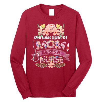 Nurses Mother's Day The Best Kind Of Mom Raises A Nurse Long Sleeve Shirt