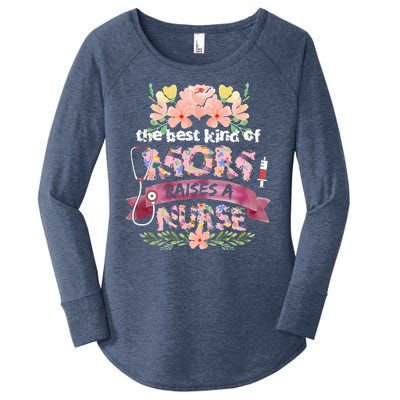 Nurses Mother's Day The Best Kind Of Mom Raises A Nurse Women's Perfect Tri Tunic Long Sleeve Shirt