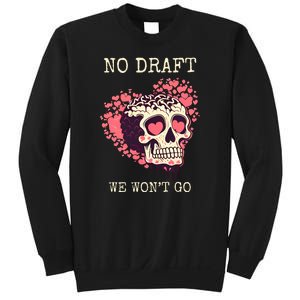 No Military Draft | Anti War Peace Sweatshirt