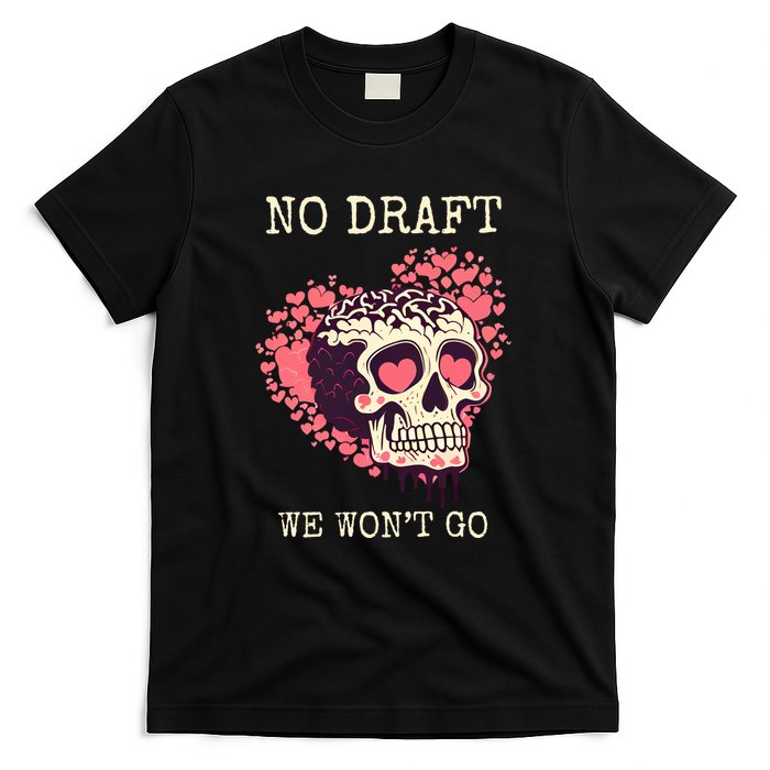No Military Draft | Anti War Peace T-Shirt