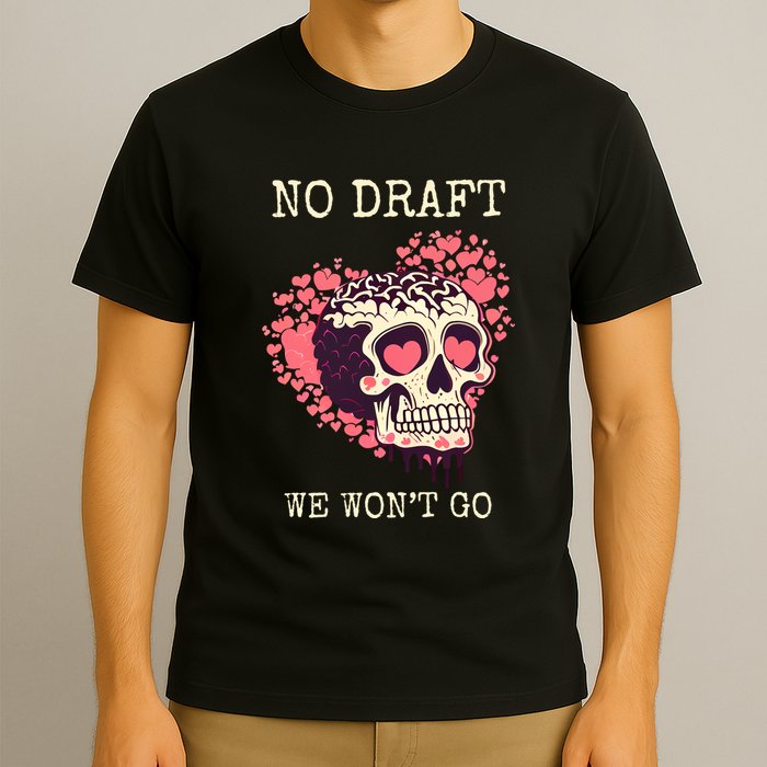 No Military Draft | Anti War Peace T-Shirt
