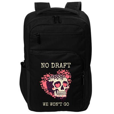 No Military Draft | Anti War Peace Impact Tech Backpack