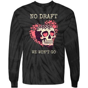 No Military Draft | Anti War Peace Tie-Dye Long Sleeve Shirt