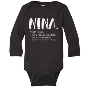 Nina Mothers Day Idea Cute Grandma Nina Baby Long Sleeve Bodysuit