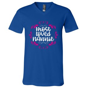 Nannie Mothers Day Tee With The Most Love Nannie Design Cool Gift V-Neck T-Shirt