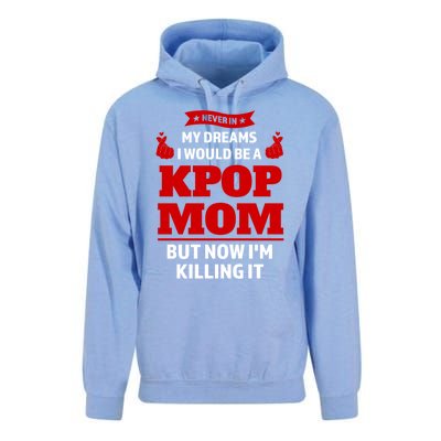 Never My Dreams I Would Be A Kpop Mom Kpop Mom Gift Unisex Surf Hoodie