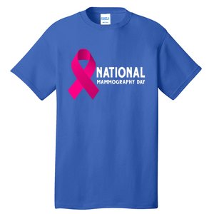 National Mammography Day Cool Gift Tall T-Shirt