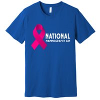 National Mammography Day Cool Gift Premium T-Shirt