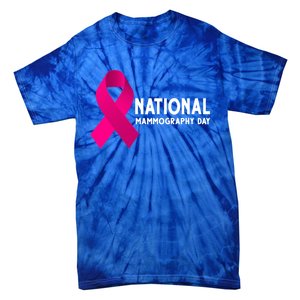 National Mammography Day Cool Gift Tie-Dye T-Shirt