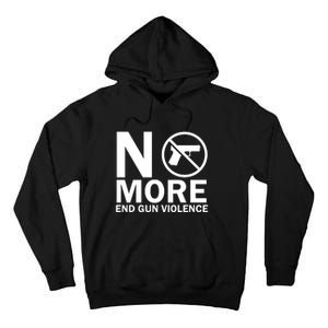 No More End Gun Violence Gun Control Wear Orange Tall Hoodie