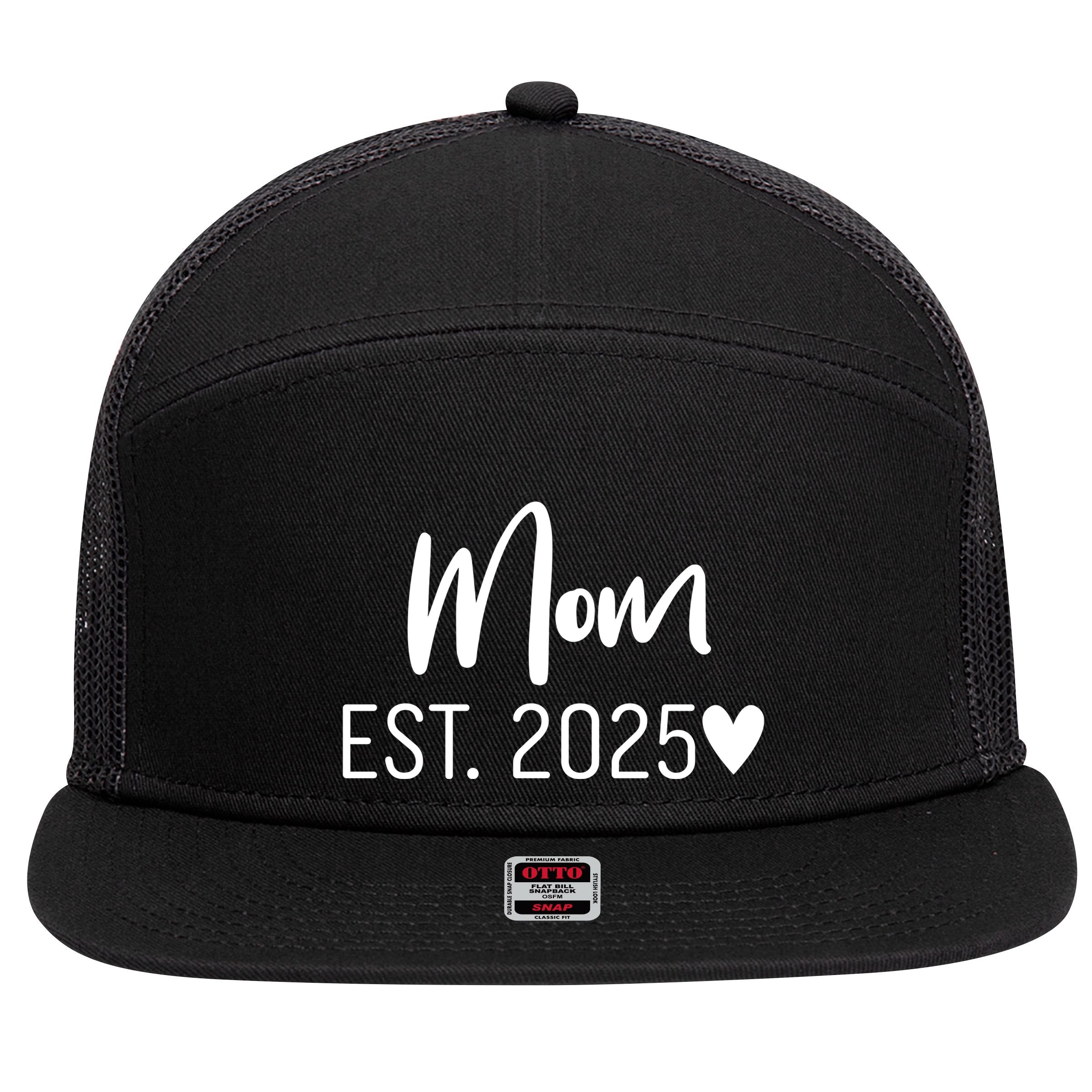 New Mom Est. 2025 7 Panel Mesh Trucker Snapback Hat