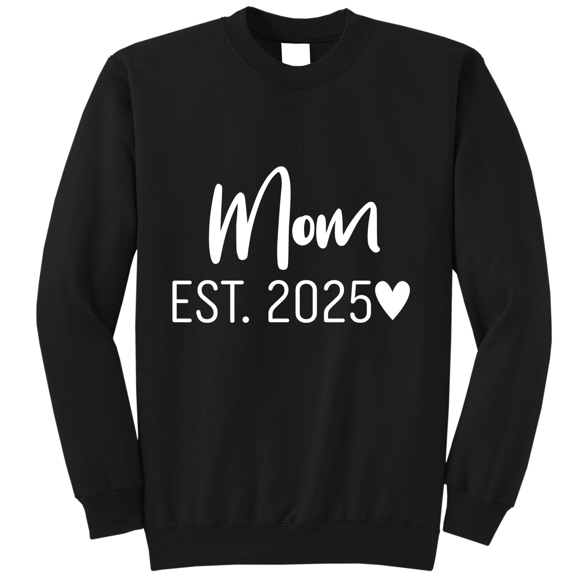 New Mom Est. 2025 Sweatshirt