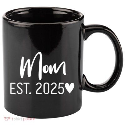 New Mom Est. 2025 11oz C Handle Ceramic Mug