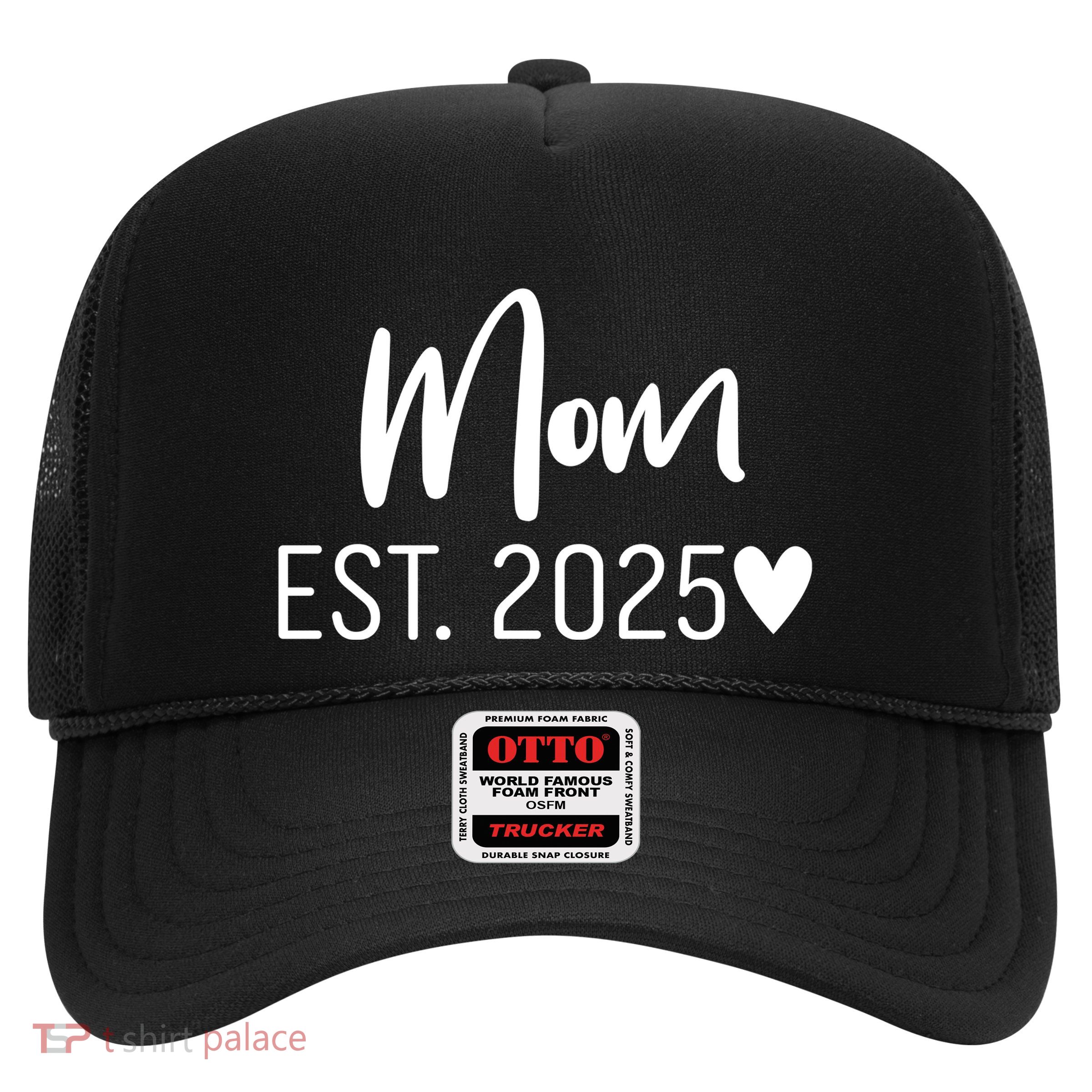 New Mom Est. 2025 Trucker Hat