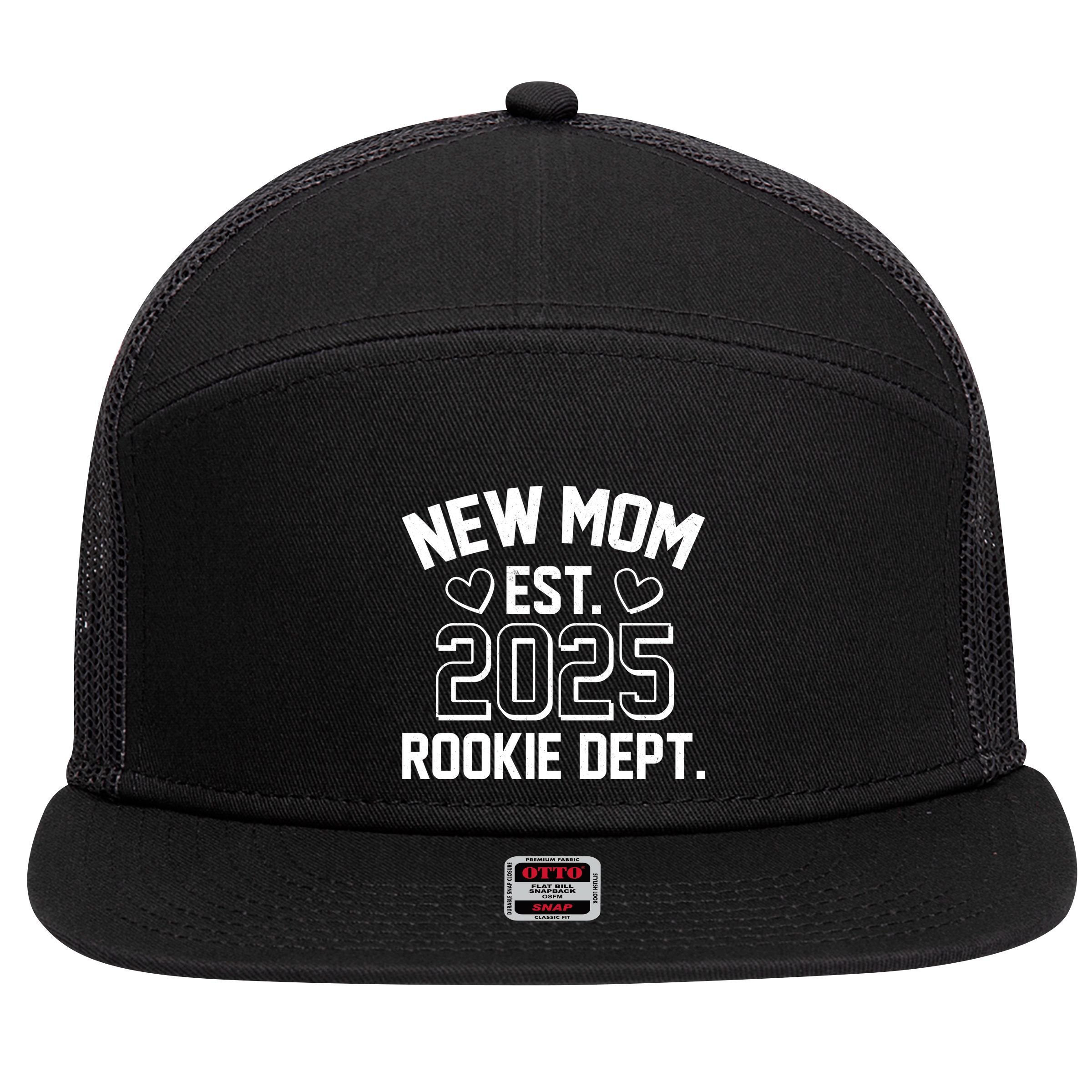 New Mom Est 2025 Rookie Department 7 Panel Mesh Trucker Snapback Hat