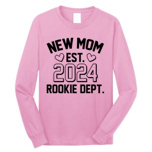 New Mom Est 2024 Rookie Department Long Sleeve Shirt