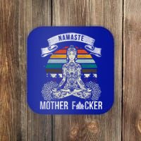 Namaste Mother F Funny Yoga Gift Cute Gift Coaster