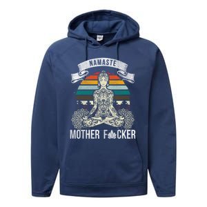 Namaste Mother F Funny Yoga Gift Cute Gift Performance Fleece Hoodie