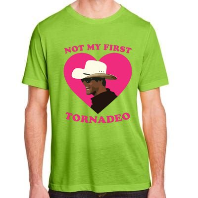 Not My First Tornadeo Not My First Tornado Adult ChromaSoft Performance T-Shirt